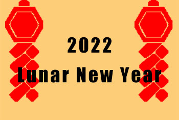 2022 LUNAR NEW YEAR